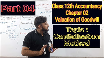 Goodwill by Capitalisation method by Yasir Ali Sir (Account Goodwill chapter 2 Video part 04)