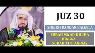 Download lagu SH. BALEELA : SURAH 93 (AD-DHUHA) - SURAH 114 (AN-NAS)