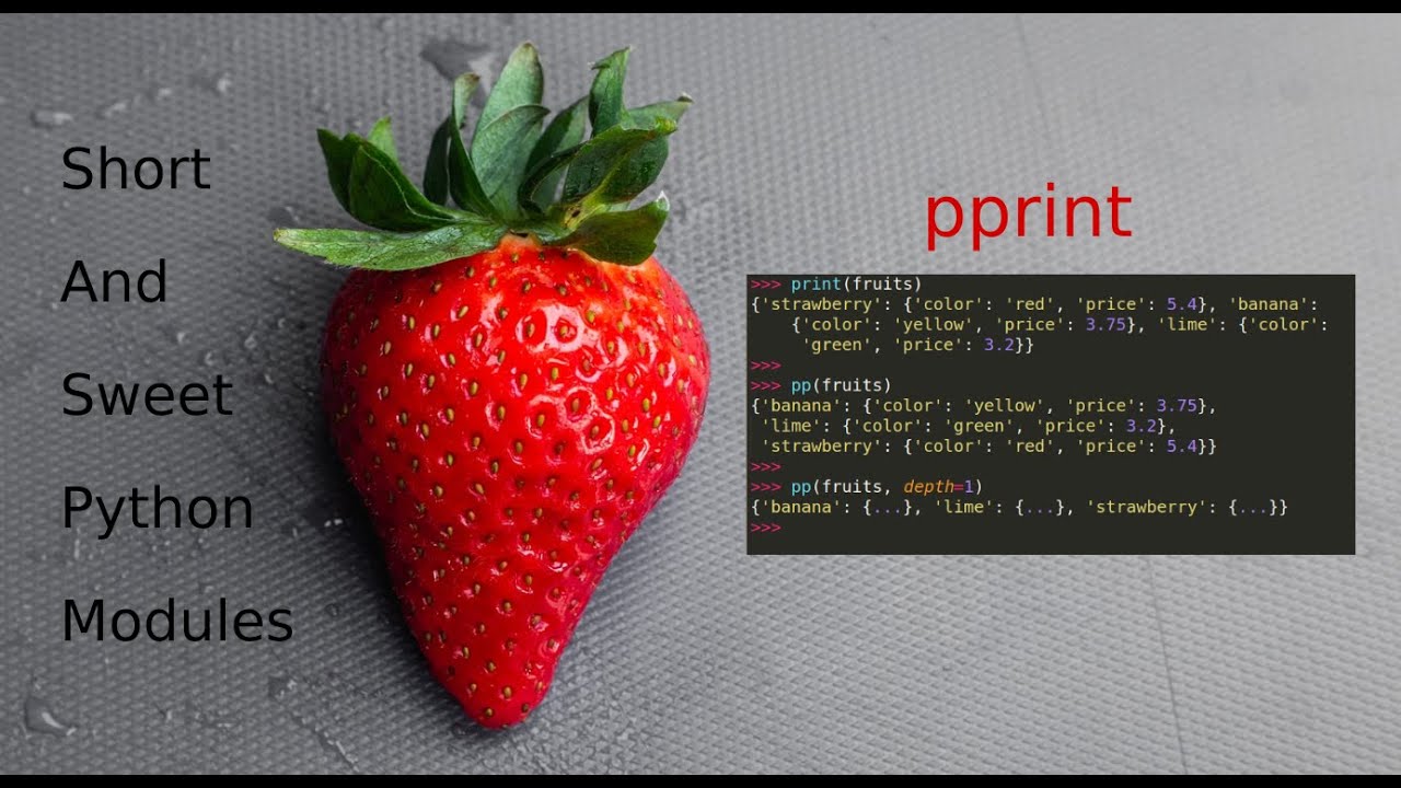 0 | pprint | Short & Sweet Python Modules - YouTube