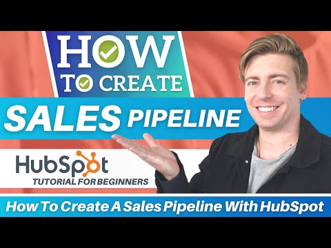 How To Create A Sales Pipeline (HubSpot Tutorial for Beginners)