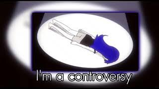 Ado I'm a controversy ; live ver