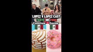 Lopez V Lopez Cast Taste Or Toss georgelopez