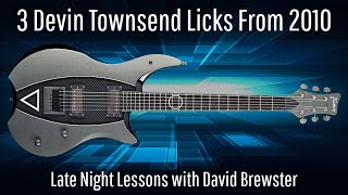 3 Devin Townsend Licks From 2010
