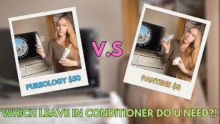 Battle Of The Leave-Ins Can Pantene Compete With Pureology?