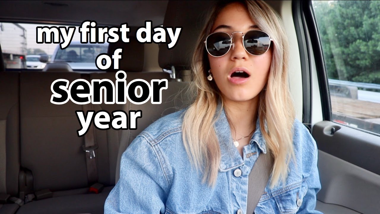First Day Of School Senior Year - Youtube
