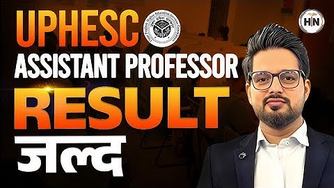 UPHESC Result 2025 | Assistant Professor Cutoff & Interview Strategy | Abhishek Sir