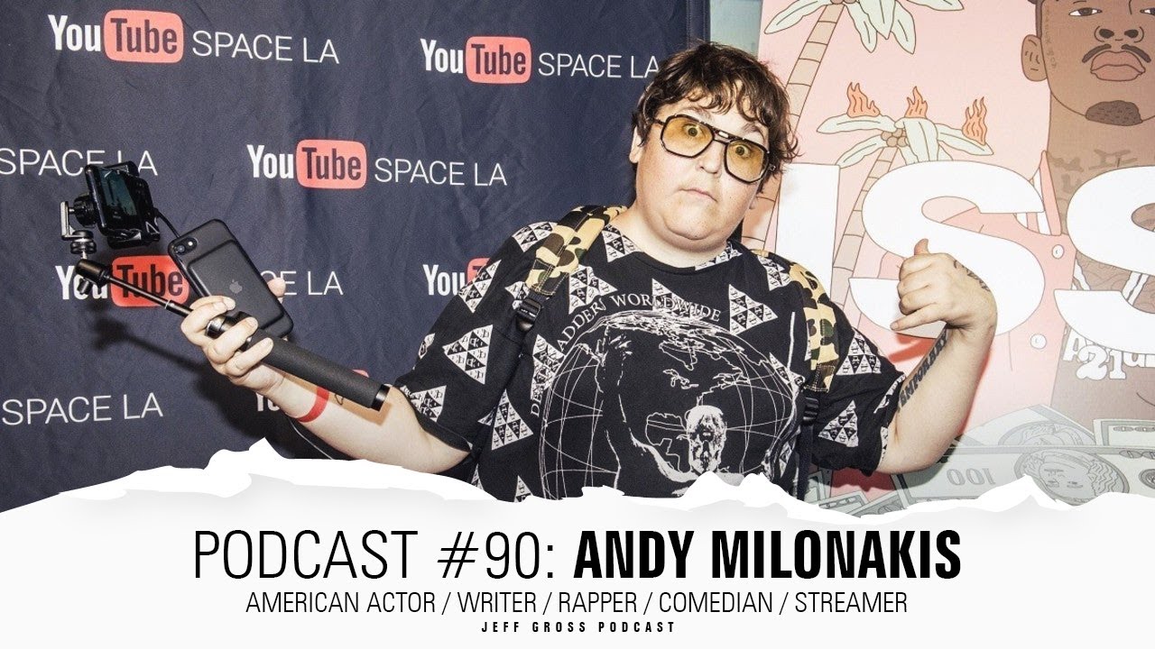 Podcast #90: Andy Milonakis / American actor / Writer / Rapper / Comedian / Streamer