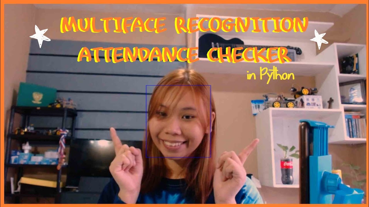 I made a Multiface Recognition Attendance Checker in Python for my ...