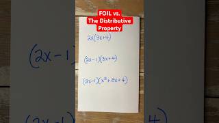 FOIL vs The Distributive Property