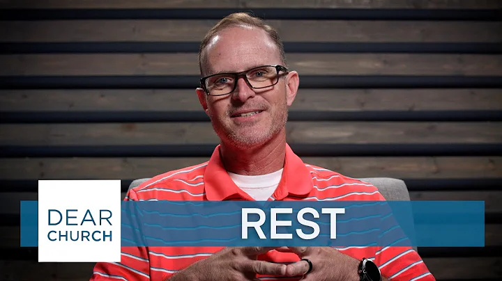 Rest | Dear Church Ep. #157