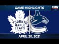 NHL Game Highlights | Maple Leafs vs. Canucks - Apr. 20, 2021