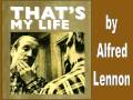 Capture de la vidéo "That's My Life" By Alfred Lennon