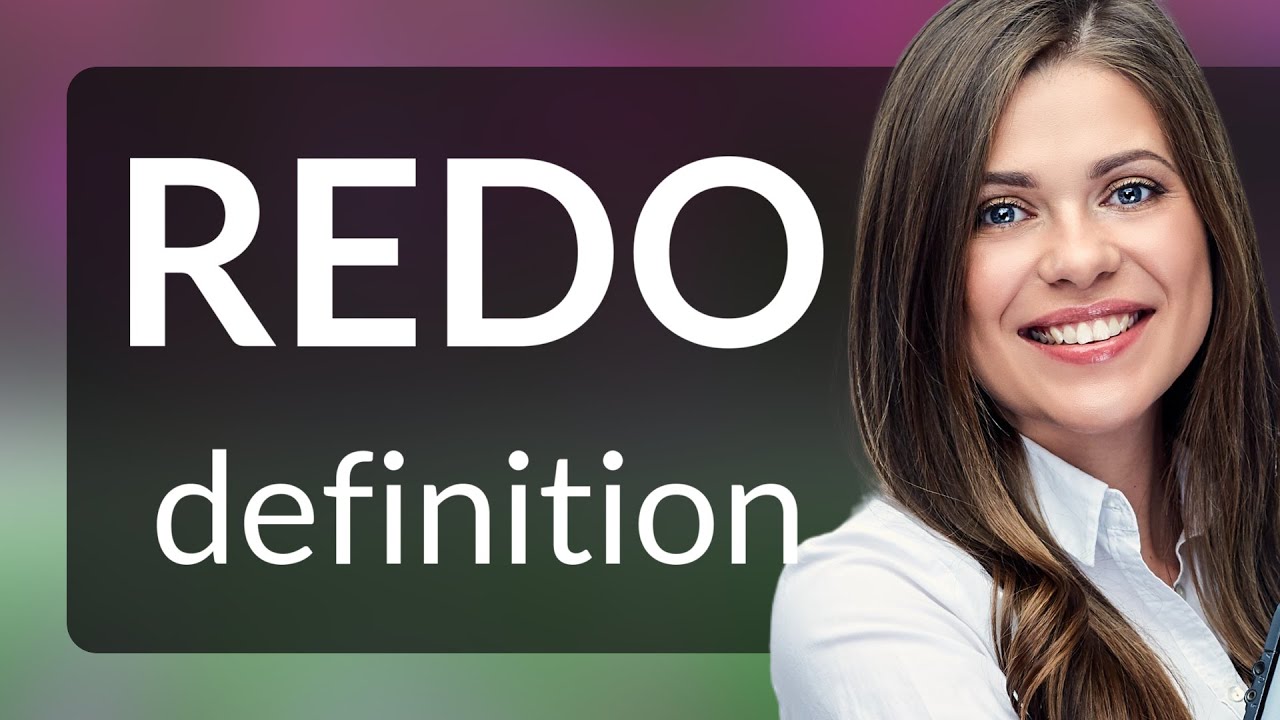 Redo What Is REDO Meaning YouTube Redo What Is REDO Meaning YouTube