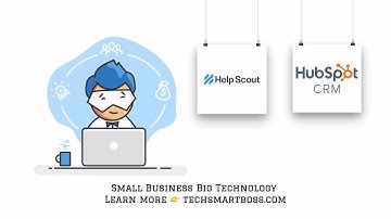 Set up and Overview of the HubSpot CRM to HelpScout Integration
