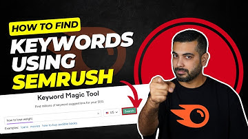 How to Find Keywords For Blog Using Semrush?