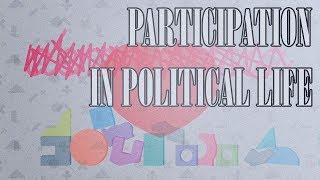 08 - PARTICIPATION IN POLITICAL LIFE