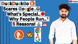 DUCKDUCKGO - duckduckgo browser scares Google What's special Why people run 5 reasons!