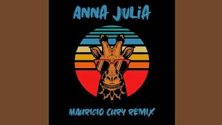 Los Hermanos - Anna Júlia Mauricio Cury Remix
