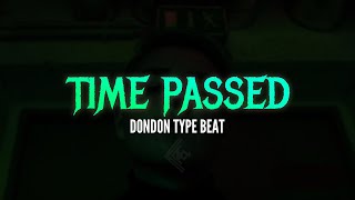 DONDON Type Beat "Time passed" [145bpm / F min] [FREE]