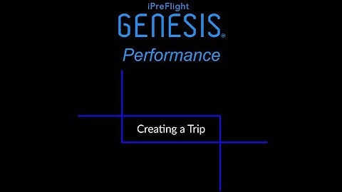 Creating an iPreFlight Genesis Performance Trip