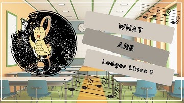 What are Ledger Lines and Octave Lines??