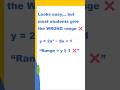 Range of Quadratic Function Trick ⚡ Most Students Make This Mistake