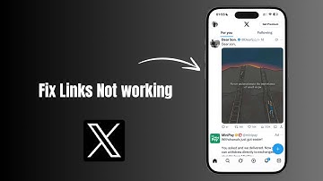 How to Fix Links Not Working on X (formerly Twitter)