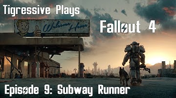 Fallout 4 Modded Roleplay Episode 9 -Subway Runner-