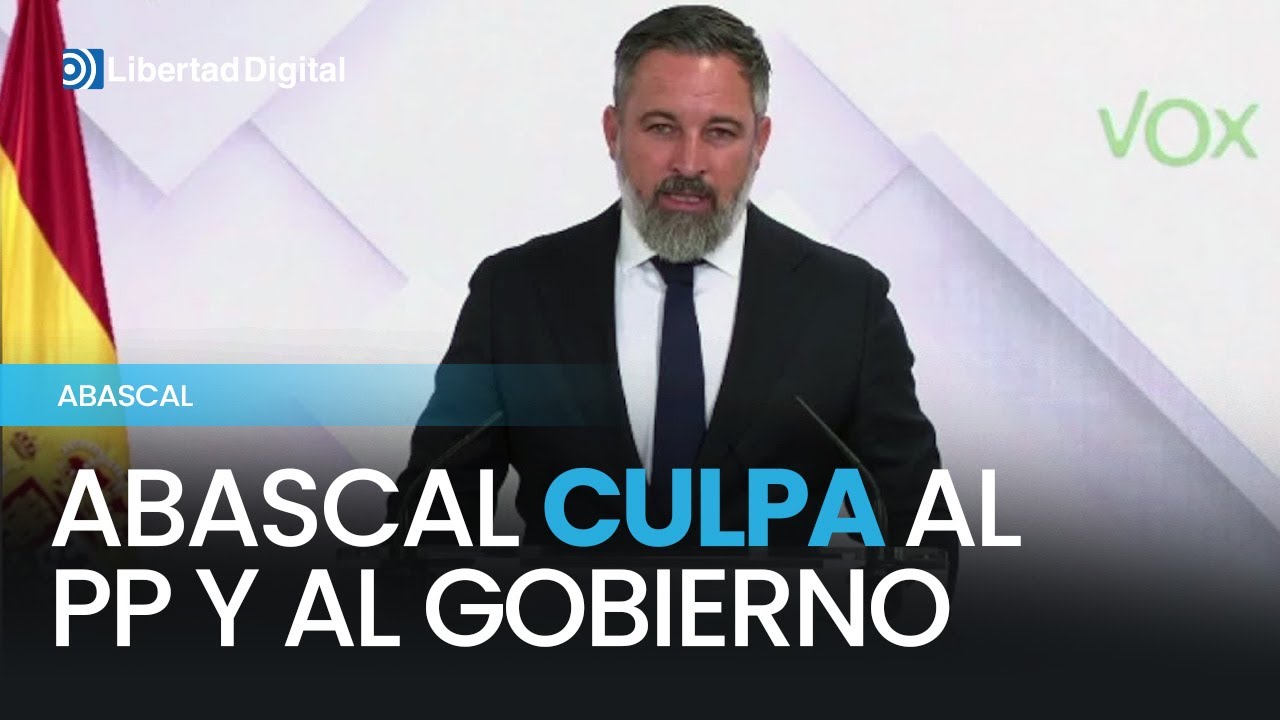 Abascal culpa y responsabiliza al Gobierno y al PP de los incendios que ...