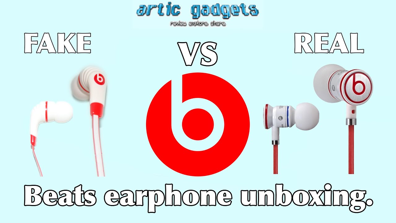 Beats earphones unboxing Fake vs Real 