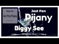 Biggy see  jest pan pijany original mix