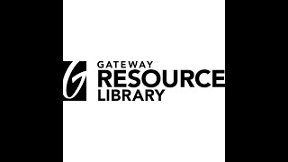 The Gateway Resource Library w/Chanae Moore