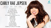 カーリーレイジェプセングレイテストヒッツ Carly Rae Jepsen Greatest Hits Best Of Carly Rae Jepsen Full Album Youtube カーリーレイジェプセングレイテストヒッツ Carly Rae Jepsen Greatest Hits Best Of Carly Rae Jepsen Full Album Youtube