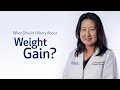 When Should I Worry About Weight Gain?