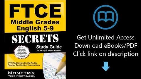 FTCE Middle Grades English 5-9 Secrets Study Guide: FTCE Test Review for the Florida Teacher Certifi