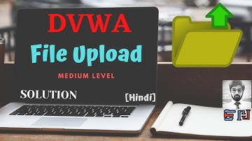 DVWA | File Upload | Medium Security | Solution