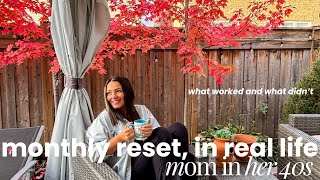 Real Life Monthly Reset | What Worked & What Didn’t as a Mom in My 40s