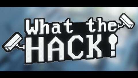 What The Hack! | Full Gameplay PC | Steam | GandaCu