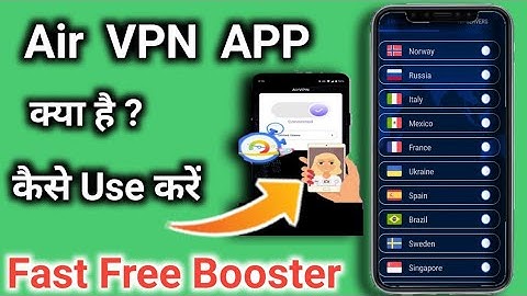 Air VPN App Kaise Use Kare || How To Use Air Vpn App || air vpn app