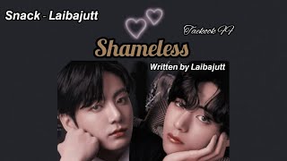 shameless part -13 enjoy this part, like and subscribe my channel #Laibajutt#taekookff#bts