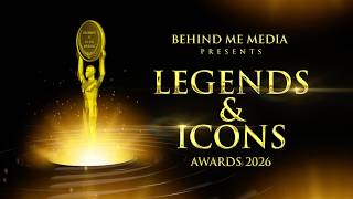THE MOMENT LIVES ON! | Behind Me Media | Legends & Icons Awards 2026 | A celebration of excellence ✨