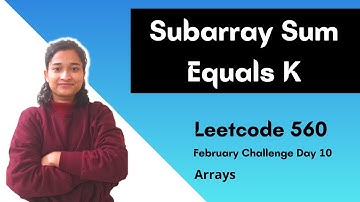 25. Subarray Sum Equals K | Leetcode 560 | Array | Prefix Sum