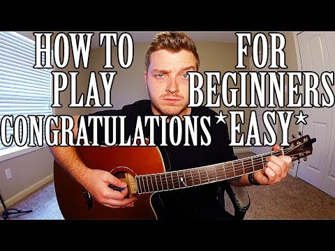 How to Play "Congratulations" by Post Malone on Guitar for Beginners *EASY*