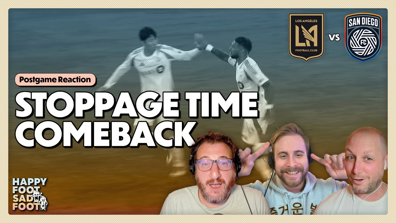 LAFC STEAL a 2-2 Draw in San Diego | LAFC Fans React