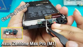 Asus Zenfone Max Pro M1 Charging Port Replacement || How to Solve Charging Problems
