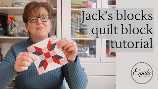 Jacks Blocks quilt block tutorial