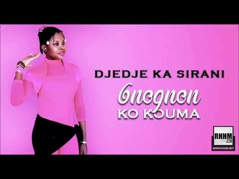 DJEDJE KA SIRANI - GNOGNON KO KOUMA (2020)