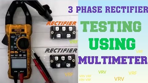How To Test 3 Phase Bridge Rectifier || VRV / VRF unit testing Using clamp meter.