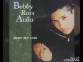 Bobby Ross Avila - Don&#39;t Be Fooled