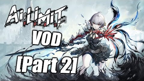 AI LIMIT - First Playthrough VOD Part 2